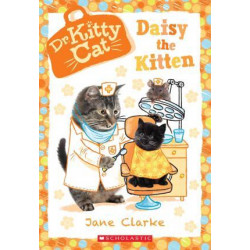 Daisy the Kitten (Dr. Kittycat #3)