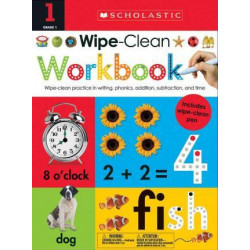 Wipe Clean Workbook: 1st Grade (Scholastic Early Learners)