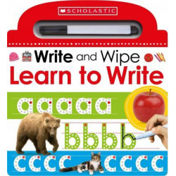 Learn to Write (Scholastic Early Learners: Write and Wipe)