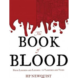 Book of Blood: From Legends and Leeches to Vampires and Veins