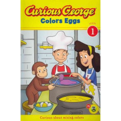 Curious George Colors Eggs: Curious About Making Colors (Level 1)