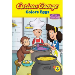 Curious George Colors Eggs: Level 1: Curious About Mixing Colors