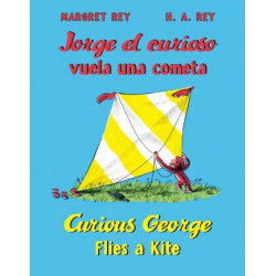Curious George Flies a Kite/ Jorge el Curioso Vuela Una Cometa