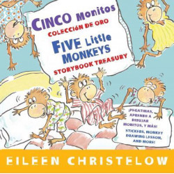 Cinco Monitos Coleccion de Oro/Five Little Monkeys Storybook Treasury