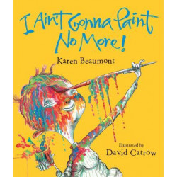 I Ain't Gonna Paint No More! Lap Board Book