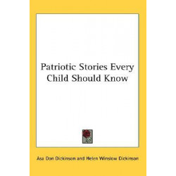 Patriotic Stories Every Child Should Know