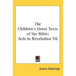 The Children's Great Texts of the Bible