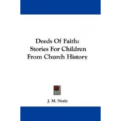 Deeds of Faith