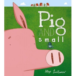 Pig and Small