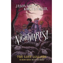 Nightmares! The Lost Lullaby