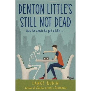 Denton Little's Still Not Dead