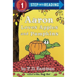Aaron Loves Apples And Pumpkins Step Into Reading Lvl 1