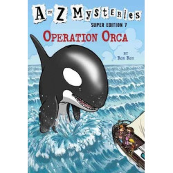 A To Z Mysteries Super Edition #7, A