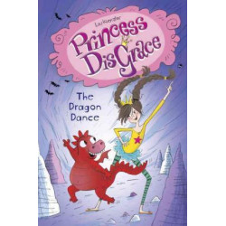Princess Disgrace #2: The Dragon Dance