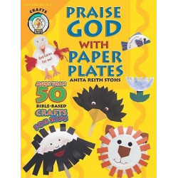 Praise God with a Paper Plate