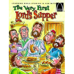 Very First Lord's Supper: Arch Book