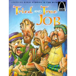 Tried and True Job (Arch Book)