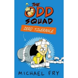 The Odd Squad: Zero Tolerance