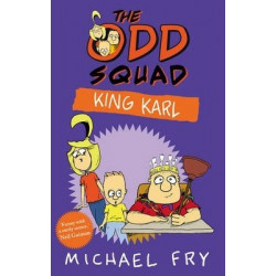 The Odd Squad: King Karl