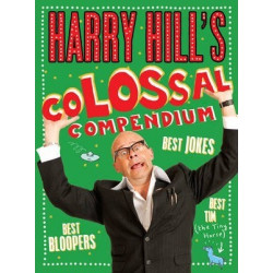 Harry Hill's Colossal Compendium