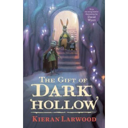The Five Realms: The Gift of Dark Hollow