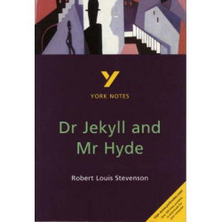 Dr Jekyll and Mr Hyde: York Notes for GCSE
