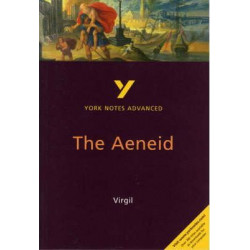 The Aeneid: York Notes Advanced