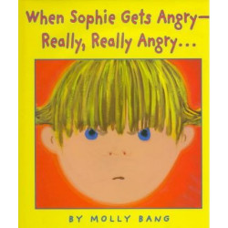 When Sophie Gets Angry