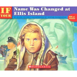 If Your Name Was Changed at Ellis Island