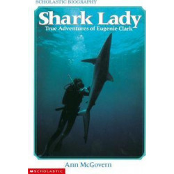 Shark Lady: True Adventures of Eugenie Clark