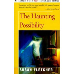 The Haunting Possiblity