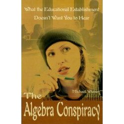 The Algebra Conspiracy