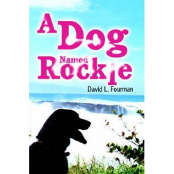 A Dog Named Rockie