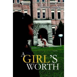A Girl's Worth