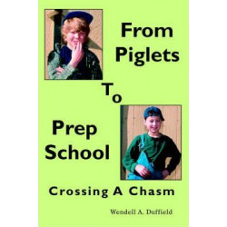 From Piglets to Prep School