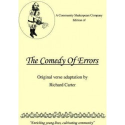 A Community Shakespeare Company Edition of the Comedy of Errors