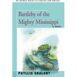 Bartleby of the Mighty Mississippi