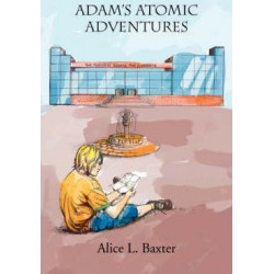 Adam's Atomic Adventures