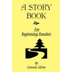 A Story Book for Beginning Readers
