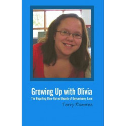 Growing Up with Olivia