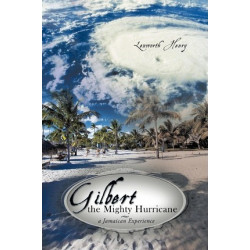 Gilbert the Mighty Hurricane