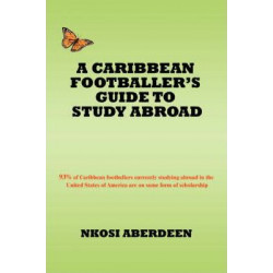A Caribbean Footballer's Guide to Study Abroad