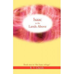 Isaac in the Lands Above