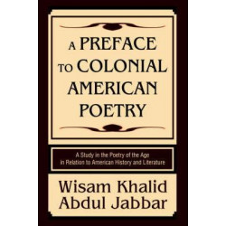 A Preface to Colonial American Poetry