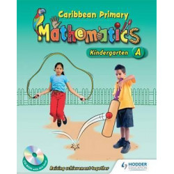 Caribbean Primary Maths Kindergarten Pupil Book A