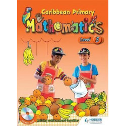 Caribbean Primary Mathematics Level 5 Student Book and CD-Rom