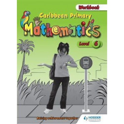 Caribbean Primary Mathematics Level 6 Workbook