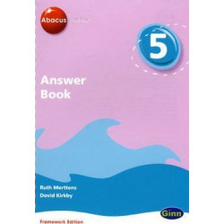 Abacus Evolve Year 5/P6 Answer Book Framework Edition