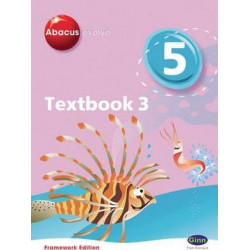 Abacus Evolve Year 5/P6 Textbook 3 Framework Edition