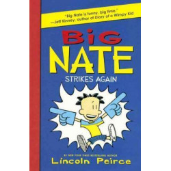Big Nate Strikes Again